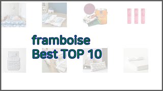 framboise 최고 가격부터 품질, 판매량까지 고려한 꼼꼼한 선택 10가지