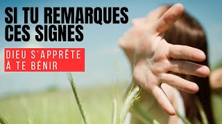 10 signes que DIEU te prépare pour une GRANDE bénédiction (Motivation Chrétienne)