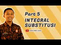 Part 5 - Metode Integral Substitusi #fazanugas