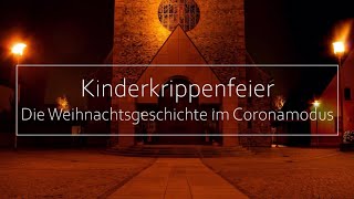 Kinderkrippenfeier Corona 2020