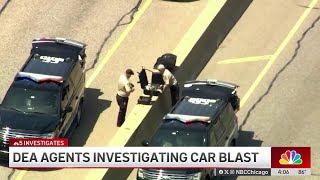 What happened on I-290? DEA, ATF and FBI investigate deadly explosion on Eisenhower Expressway