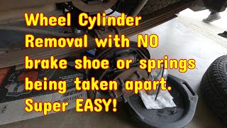 How to remove and replace a wheel cylinder without disturbing the shoes or springs SUPER EASY