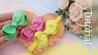 Mini laço Beli - Laço na fita n5 - tutorial de laço - DIY Ribbon bow by Polyana Formozo