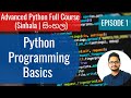 Advanced Python Ep1 - Python Programming Basics (Sinhala | සිංහල)