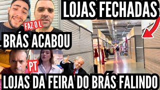 faz o L — LOJAS DO BRÁS ESTÁ FALINDO E COMÉRCIOS ESTÃO VAZIOS (React)