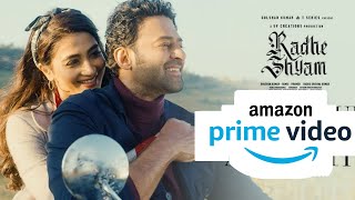 Radhe shyam On Amzon prime Video | Radhe shyam OTT Release Date | Radhe shyam on Amazon prime