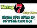 Những Điều Cần Kiêng Kỵ Trong Tháng 7 Âm Lịch - Tháng Cô Hồn