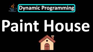 LeetCode - 256. Paint House | Dynamic Programming | Python | Java