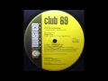 Club 69 - Always Unique (Peter Rauhofer﻿ Disko Trip) (B2)