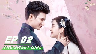 Download Lagu FULL The Sweet Girl EP02 小女上房揭瓦 iQiyi... MP3 Gratis