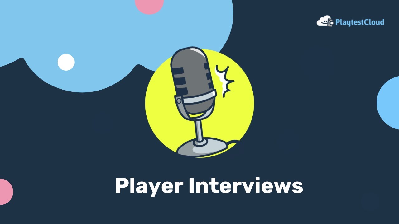 Player Interviews At Playtestcloud Youtube