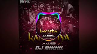 Kamariya Mashup  - DJ NIKHIL BELGAUM