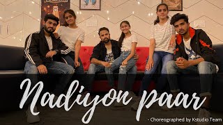 Nadiyon Paar (Let the Music Play)– Roohi | Janhvi | Sachin-Jigar | Rashmeet, Shamur,IP Singh,Kstudio