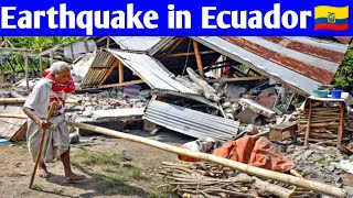 Today Earthquake in  Ecuador /Earthquake Today in Ecuador