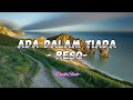 ResQ - Ada Dalam Tiada (Lirik Lagu)