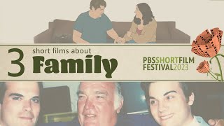 3 Short Films About Family That Will Make You Want To Hug Someone ❤️ | 2023 PBS Short Film Festival