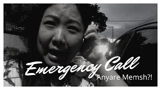 Emergency Call | Anyare kay memsh?!