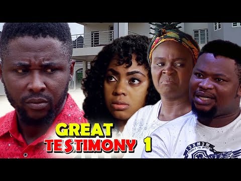 Movie : GREAT TESTIMONY SEASON 1 - (New Movie) 2018 Latest Nigerian Nollywood Movie Full HD