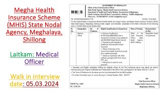 Laitkam Medical Officer @Megha Health Insurance Scheme (MHIS)- State Nodal Agency, Meghalaya