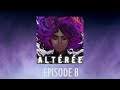 altérée série audio ｜episode 8 10 dérive