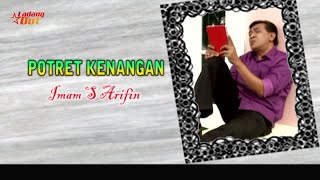 Imam S Arifin - Potret Kenangan (Official Music Video)