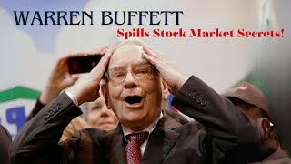 Warren Buffett:  Spills Stock Market Secrets! 🤫📈