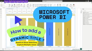 From Static to Dynamic ✨ Visual Title ➡️ Get Multiple Values, based on Slicer Selections ✅ Power BI✨