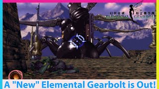 A New Version of Elemental Gearbolt is Out! A PS1 Hidden Gem