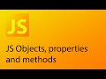 JavaScript Tutorial 19 - Objects, properties,and methods in JS