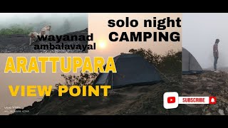 ARATTUPARA VIEW POINT SOIO NIGHT CAMPING