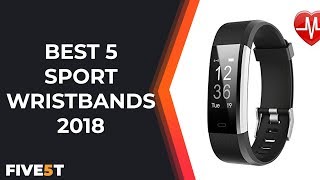Best 5 Sport Wristbands 2018