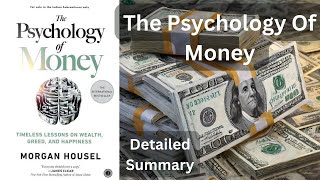 The Psychology Of Money By Morgan Housel | Detailed Summary | Elite Compass