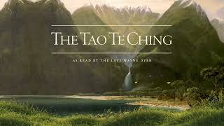 Tao Te Ching   Read by Wayne Dyer with Music & Nature Sounds Binaural Beats by @stairway11