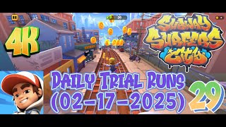 Subway Surfers City - Gameplay Walkthrough Episode 29 - Daily Trial Runs (02-17-2025)