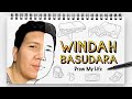 WINDAH BASUDARA - DRAW MY LIFE INDONESIA