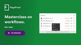 PageProof Academy: Masterclass on workflows setup, steps & approval management