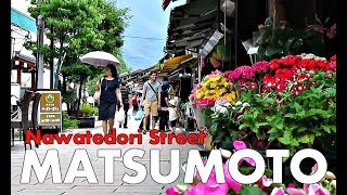 Daily Life in Nawate-Dori Street - Matsumoto ᴴᴰ ● なわて通り商店街 松本