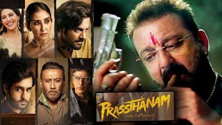 Prasthanam || New Released Hindi Dubbed Movie || Sanjay Dutt || Ali Fazal || Action Movies