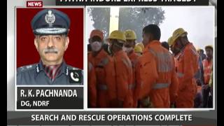 DG NDRF: Search and rescue operations complete