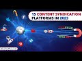 15 Content Syndication Platforms in 2023: Strong Online Traffic