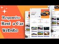 HTML, CSS & JS || Responsive Rent a Car Website Design