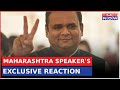 Exclusive Reaction From Maharashtra Speaker Rahul Narvekar Amidst The Political Crisis | News Update