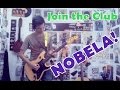 Nobela - Join The Club(Guitar Cover)with Chords and Tab