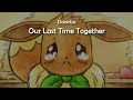 our last time together original pmd farewell theme