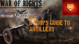 War of Rights Artillery Guide