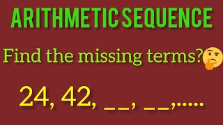 Find the missing terms 🤔// Arithmetic sequence)// chapter 1