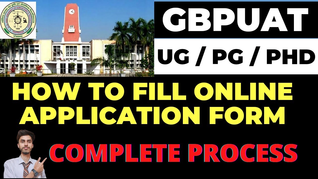 How To Fill GBPUAT Online Application Form For Ug / Pg / PhD | Step By ...