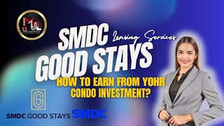 SMDC Good Stays | Leasing Services | Condo Investment