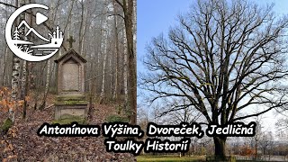 Antonínova Výšina, Dvoreček, Jedličná, okres Cheb (Toulky Historií)