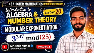 Lecture 20 | Modular Exponentiation Using Binary Method | Find 3^247 mod(25) | Number Theory